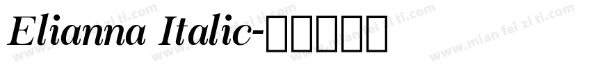 Elianna Italic字体转换